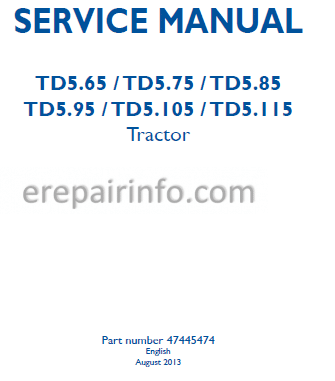 Photo 1 - New Holland TD5.65 TD5.75 TD5.85 TD5.95 TD5.105 TD5.115 Service Manual
