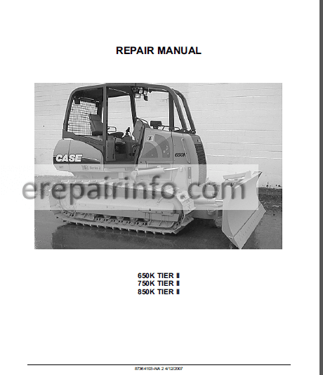 Photo 1 - Case 650K 750K 850K TIER III Repair Manual