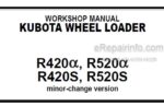 Photo 4 - Kubota R420A R520A R420S R520S Minor Change Version Workshop Manual Wheel Loader
