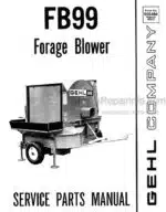 Photo 4 - Gehl FB99 Service Parts Manual Forage Blower 902494