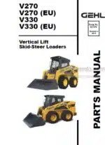 Photo 4 - Gehl V270 V270EU V330 V330EU Parts Manual Skid-Steer Loader 917376