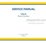 Photo 4 - New Holland CR5.85 Service Manual Rotary Combine 47916562