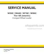 Photo 5 - New Holland W50C W60C W70C W80C Tier 4 Interim Service Manual Compact Wheel Loader 47829080C