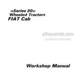 Photo 2 - Fiat Series 80 Workshop Manual Wheeled Tractors Cab 06910060