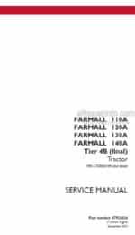 Photo 4 - Case 110A 120A 130A 140A Farmall Tier 4B Final Service Manual Tractor 47924636