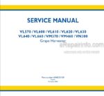 Photo 5 - New Holland VL570 VL600 VL610 VL620 VL630 VL640 VL660 VM370 VM460 VN300 Service Manual Grape Harvester 6048233100