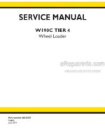 Photo 4 - New Holland W190C Tier 4 Service Manual Wheel Loader 84525157