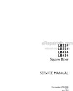 Photo 4 - Case LB324 LB334 LB424 LB434 Service Manual Square Baler 47510985