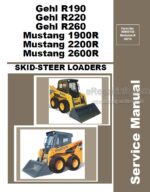 Photo 5 - Gehl R190 R220 R260 Mustang 1900R 2200R 2600R Service Manual Skid Steer Loader 50950134