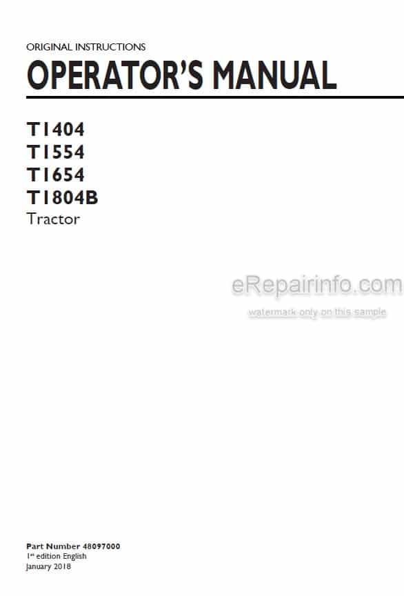 Photo 4 - New Holland T1404 T1554 T1654 T1804B Operators Manual Tractor 48097000