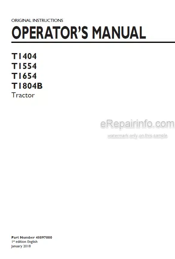 Photo 4 - New Holland T1404 T1554 T1654 T1804B Operators Manual Tractor 48097000