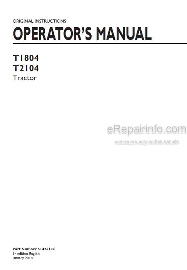 Photo 4 - New Holland T1804 T2104 Operators Manual Tractor 51426104