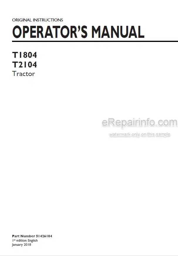 Photo 4 - New Holland T1804 T2104 Operators Manual Tractor 51426104