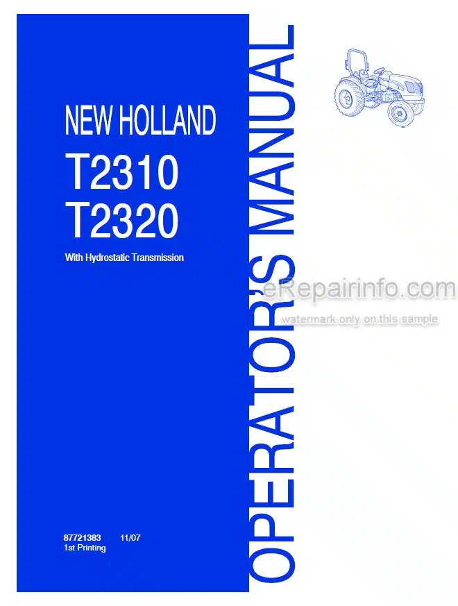 Photo 4 - New Holland T2310 T2320 Operators Manual Tractor