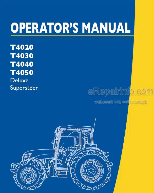 Photo 4 - New Holland T4020 T4030 T4040 T4050 Deluxe Supersteer Operators Manual Tractor