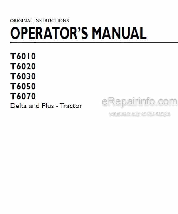 Photo 4 - New Holland T6010 T6020 T6030 T6050 T6070 Delta And Plus Operators Manual Tractor