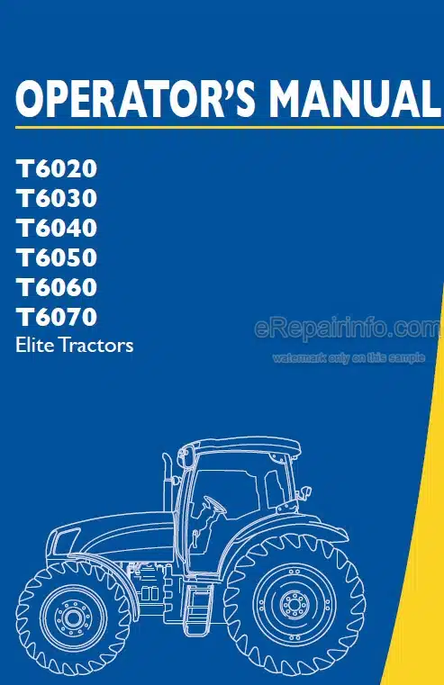 Photo 4 - New Holland T6020 T6030 T6040 T6050 T6060 T6070 Elite Operators Manual Tractor
