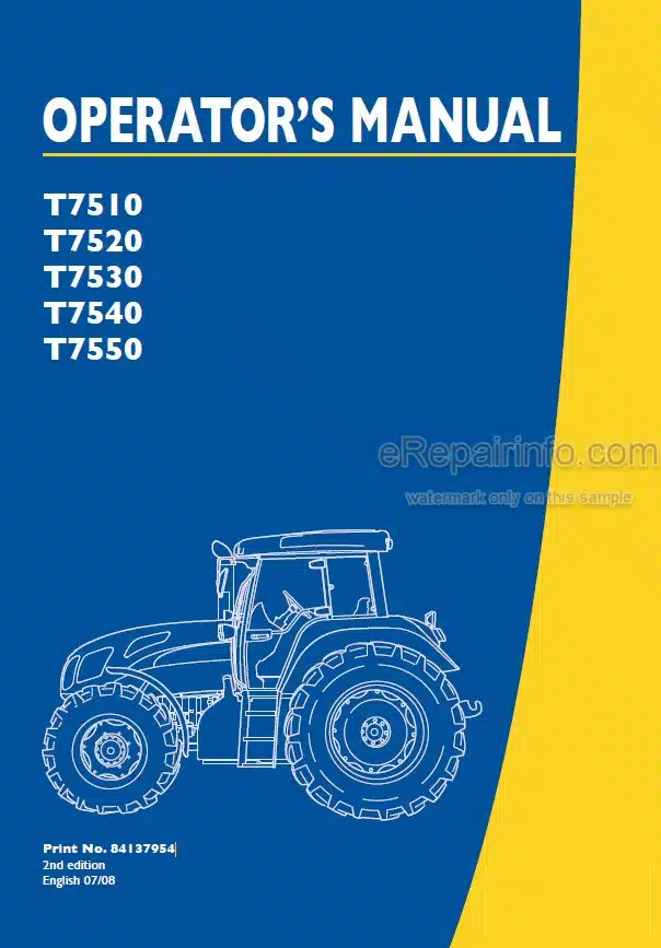 Photo 5 - New Holland T7510 T7520 T7530 T7540 T7550 Operators Manual Tractor 84137954