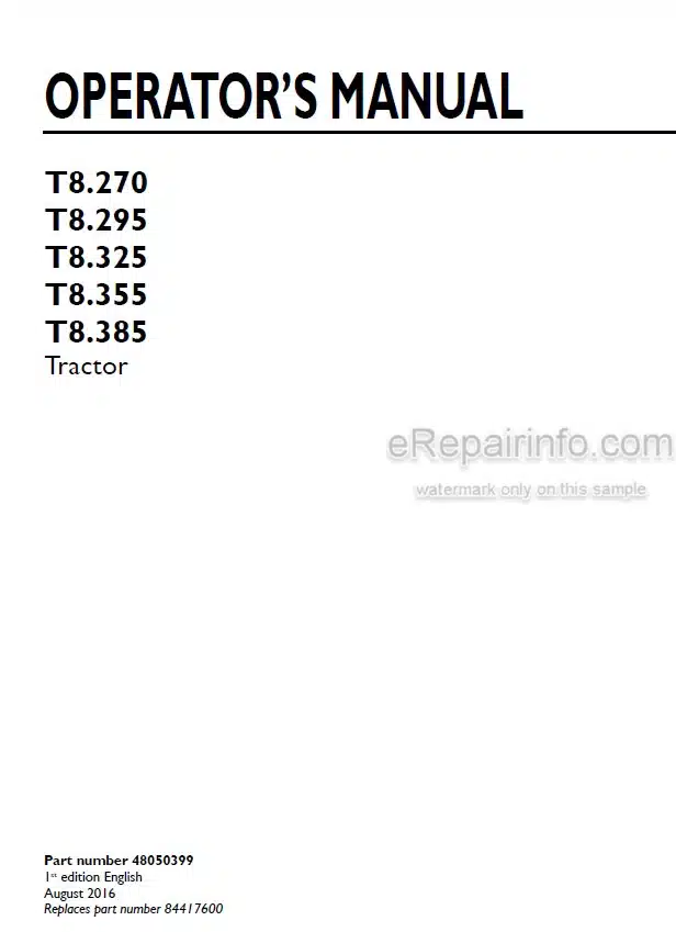 Photo 4 - New Holland T8.270 T8.295 T8.325 T8.355 T8.385 Operators Manual Tractor 48050399