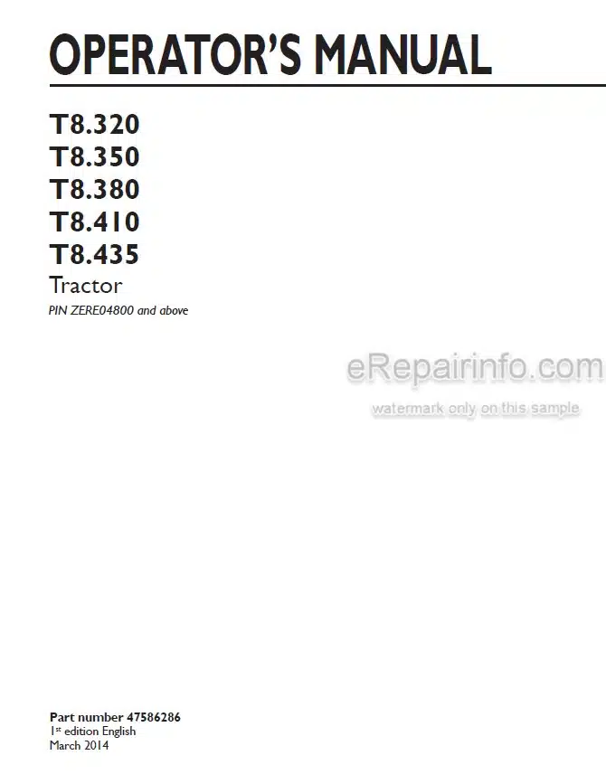 Photo 4 - New Holland T8.320 T8.350 T8.380 T8.410 T8.435 Operators Manual Tractor PIN ZERE04800 and above