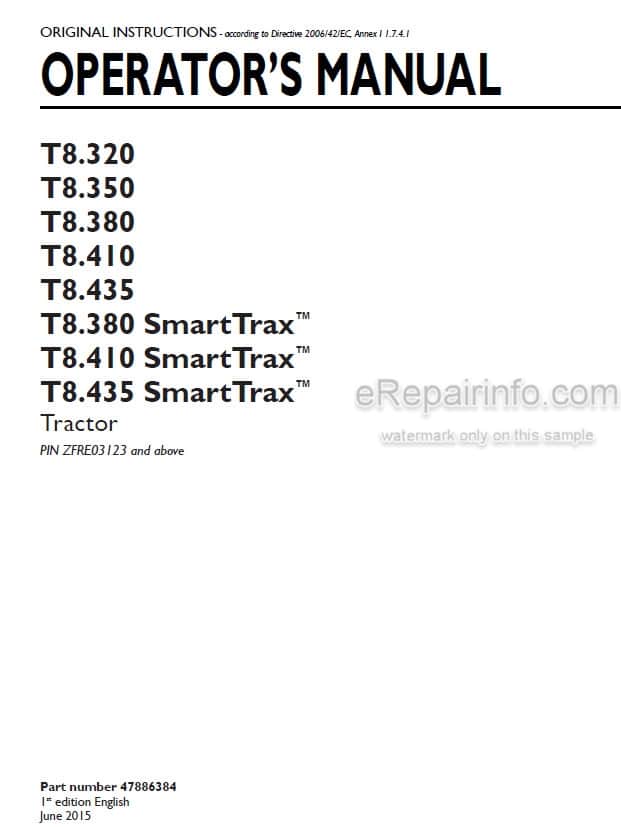 Photo 4 - New Holland T8.320 T8.350 T8.380 T8.410 T8.435 T8.380 SmartTrax T8.410 SmartTrax T8.435 SmartTrax Operators Manual Tractor 47886384