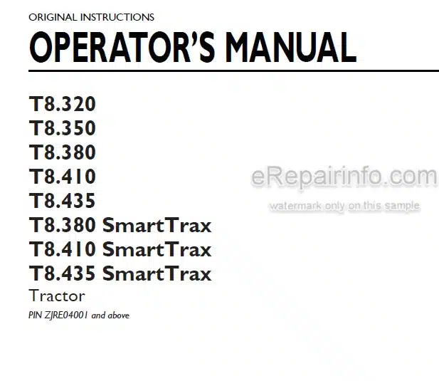Photo 4 - New Holland T8.320 T8.350 T8.380 T8.410 T8.435 T8.380 SmartTrax T8.410 SmartTrax T8.435 SmartTrax Operators Manual Tractor PIN ZJRE04001