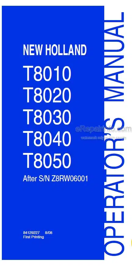Photo 4 - New Holland T8010 T8020 T8030 T8040 T8050 Operators Manual Tractor 84129227
