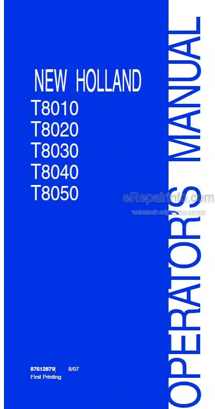 Photo 4 - New Holland T8010 T8020 T8030 T8040 T8050 Operators Manual Tractor 87612879