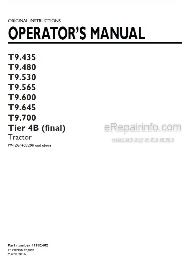 Photo 4 - New Holland T9.435 T9.480 T9.530 T9.565 T9.600 T9.645 T9.700 Tier 4B Final Operators Manual Tractor 47982402