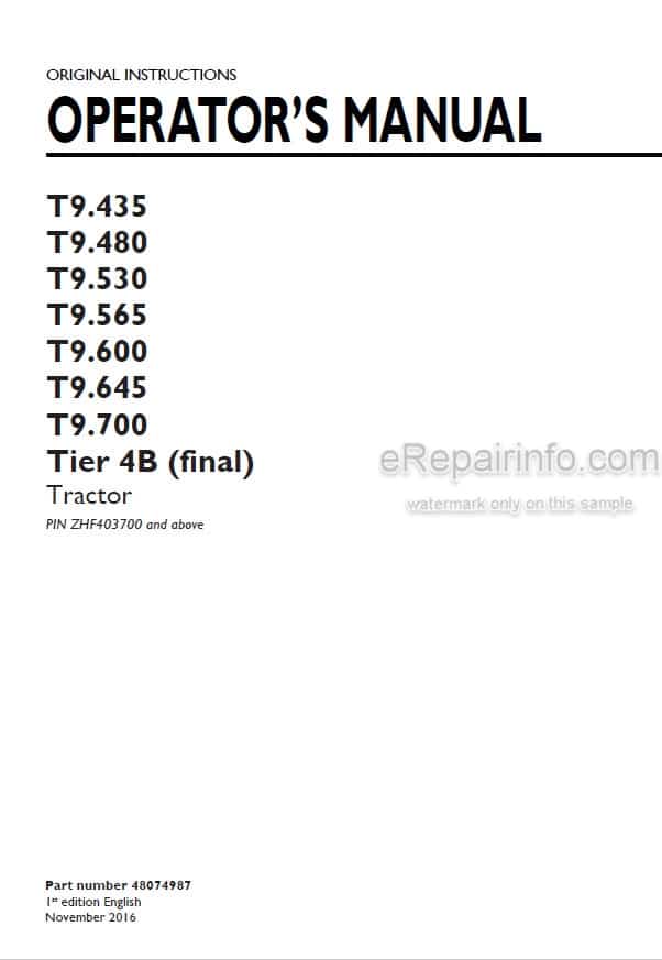 Photo 4 - New Holland T9.435 T9.480 T9.530 T9.565 T9.600 T9.645 T9.700 Tier 4B Final Operators Manual Tractor 48074987