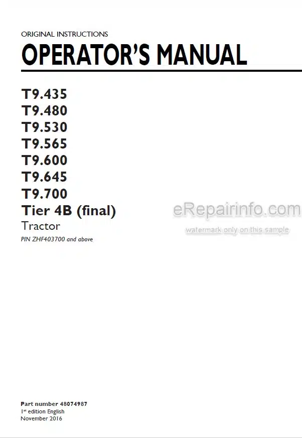 Photo 4 - New Holland T9.435 T9.480 T9.530 T9.565 T9.600 T9.645 T9.700 Tier 4B Final Operators Manual Tractor 48074987