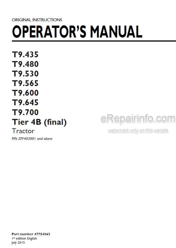 Photo 3 - New Holland T9.435 T9.480 T9.530 T9.565 T9.600 T9.645 T9.700 Tier 4B Final Operators Manual Tractor 47754862