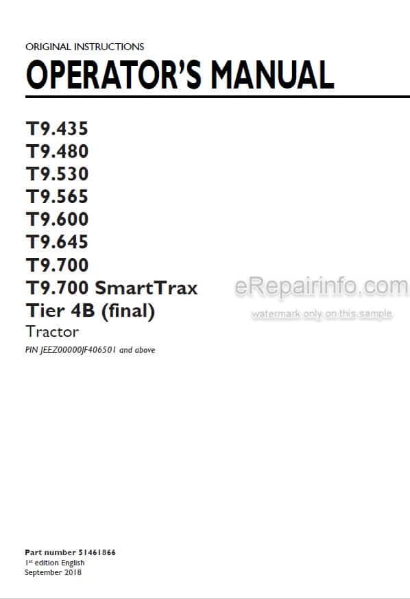 Photo 4 - New Holland T9.435 T9.480 T9.530 T9.565 T9.600 T9.645 T9.700 T9.700 SmartTrax Tier 4B Final Operators Manual Tractor 51461866