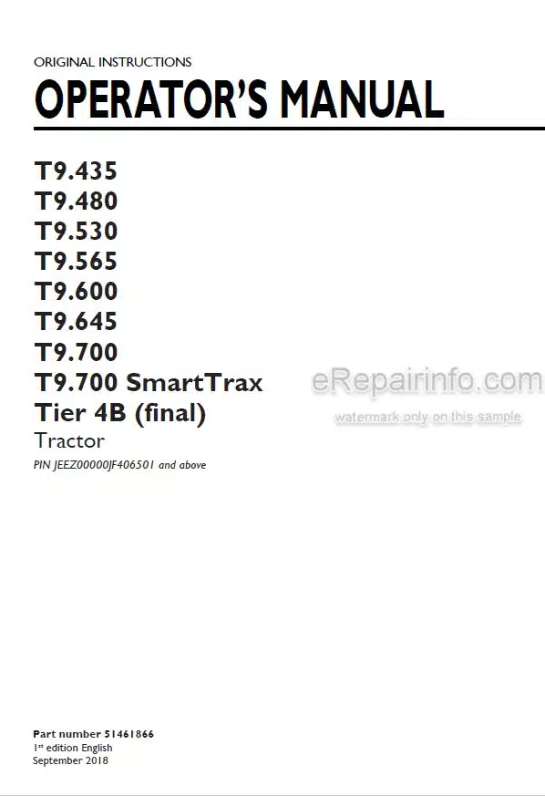 Photo 4 - New Holland T9.435 T9.480 T9.530 T9.565 T9.600 T9.645 T9.700 T9.700 SmartTrax Tier 4B Final Operators Manual Tractor 51461866