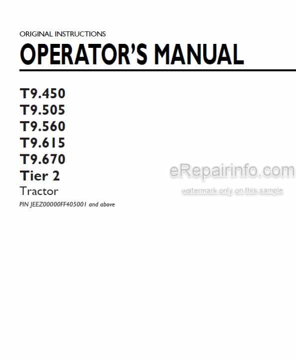 Photo 4 - New Holland T9.450 T9.505 T9.560 T9.615 T9.670 Tier 2 Operators Manual Tractor PIN JEEZ00000FF405001 and above