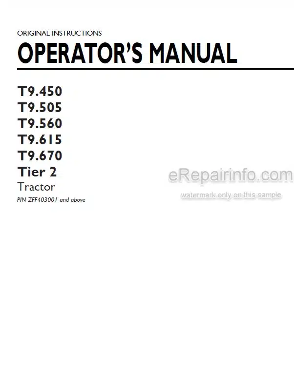 Photo 4 - New Holland T9.450 T9.505 T9.560 T9.615 T9.670 Tier 2 Operators Manual Tractor PIN ZFF403001 and above