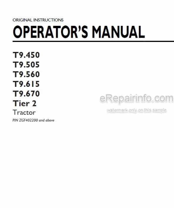 Photo 4 - New Holland T9.450 T9.505 T9.560 T9.615 T9.670 Tier 2 Operators Manual Tractor ZGF402200 and above