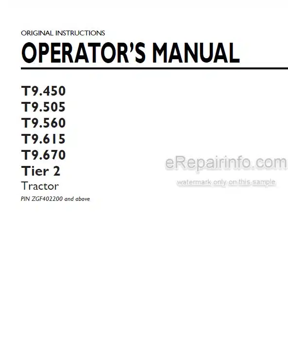 Photo 4 - New Holland T9.450 T9.505 T9.560 T9.615 T9.670 Tier 2 Operators Manual Tractor ZGF402200 and above