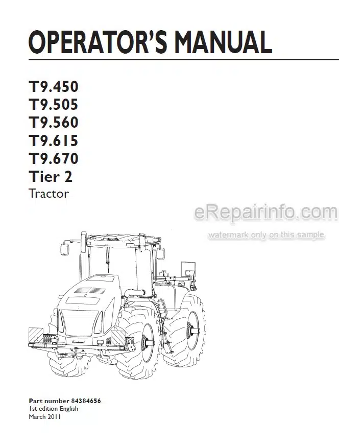 Photo 4 - New Holland T9.450 T9.505 T9.560 T9.615 T9.670 Tier 2 Operators Manual Tractor 84384656