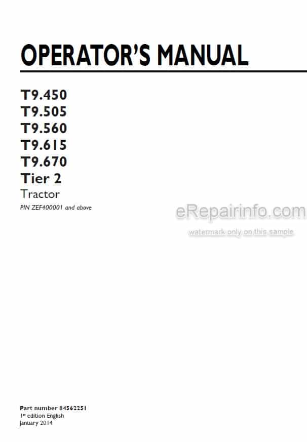 Photo 4 - New Holland T9.450 T9.505 T9.560 T9.615 T9.670 Tier 2 Operators Manual Tractor ZEF400001