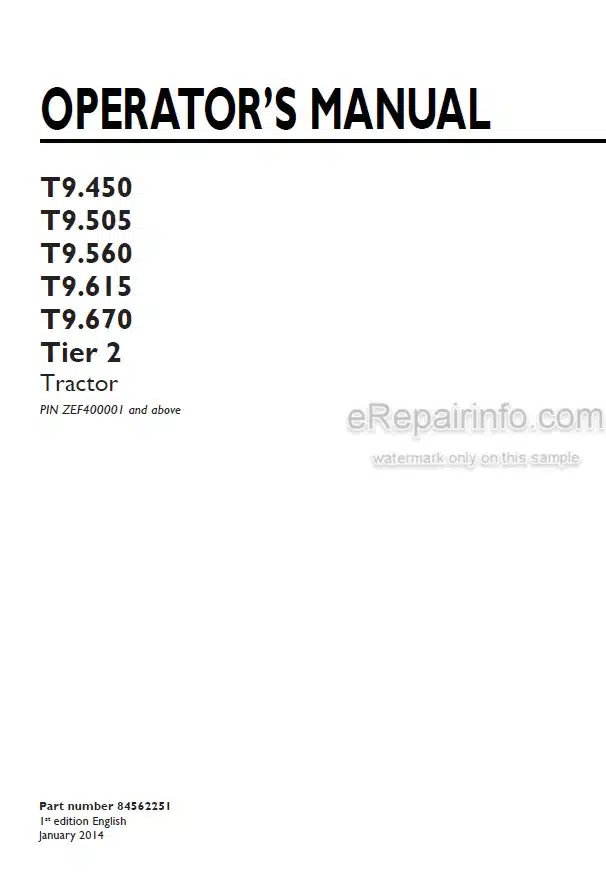 Photo 4 - New Holland T9.450 T9.505 T9.560 T9.615 T9.670 Tier 2 Operators Manual Tractor ZEF400001