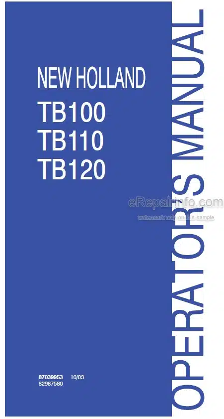 Photo 4 - New Holland TB100 TB110 TB120 Operators Manual Tractor 87039953