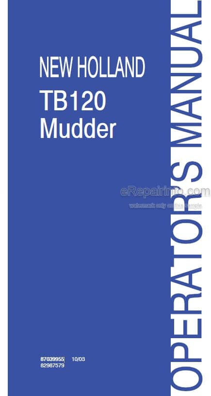 Photo 4 - New Holland TB120 Mudder Operators Manual Tractor 87039955