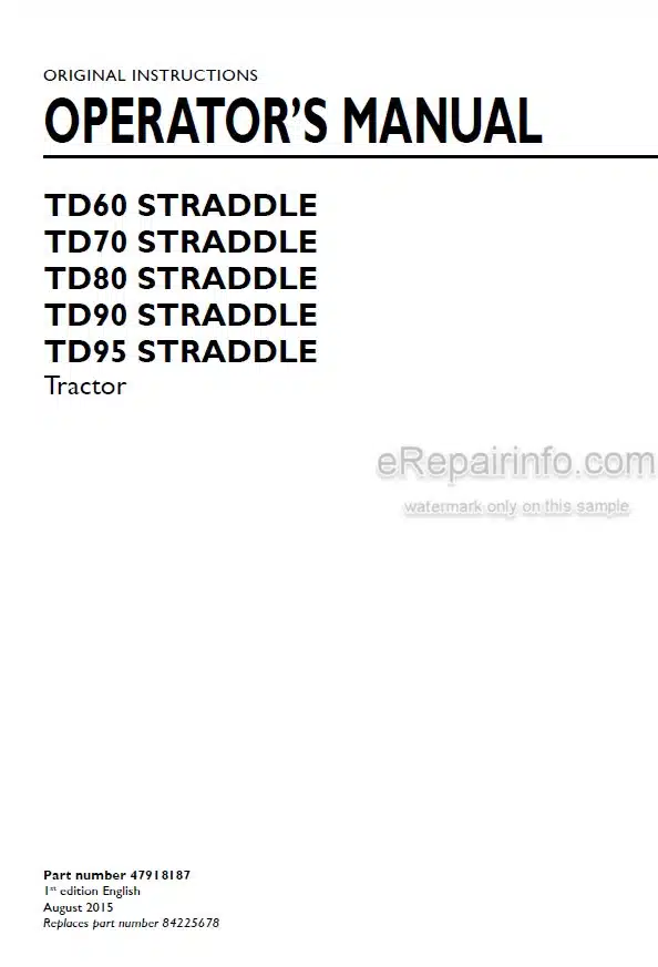 Photo 4 - New Holland TD60 TD70 TD80 TD90 TD95 Straddle Operators Manual Tractor 47918187