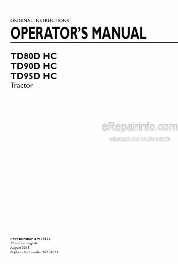 Photo 4 - New Holland TD80DHC TD90DHC TD95DHC Operators Manual Tractor 47918199