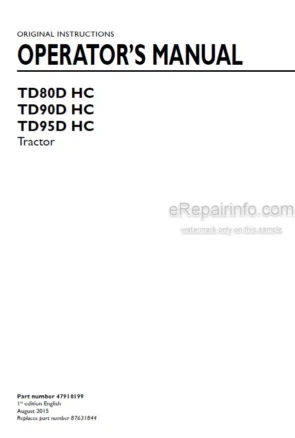 Photo 4 - New Holland TD80DHC TD90DHC TD95DHC Operators Manual Tractor 47918199
