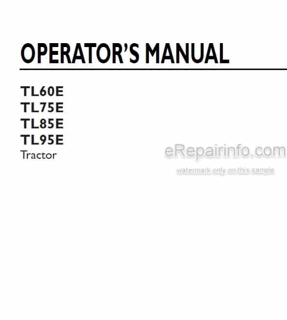 Photo 4 - New Holland TL60E TL75E TL85E TL95E Operators Manual Tractor