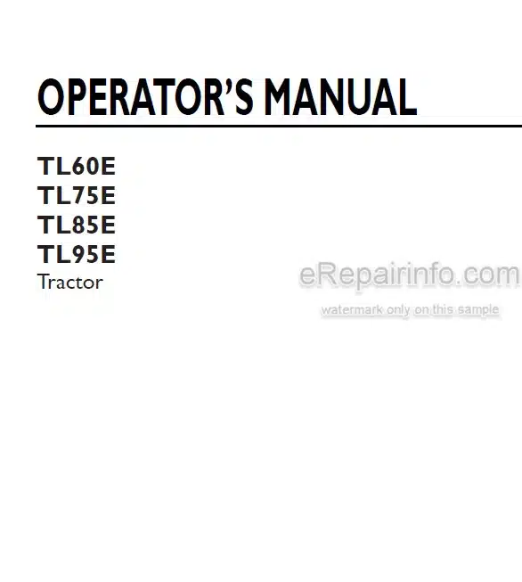 Photo 4 - New Holland TL60E TL75E TL85E TL95E Operators Manual Tractor