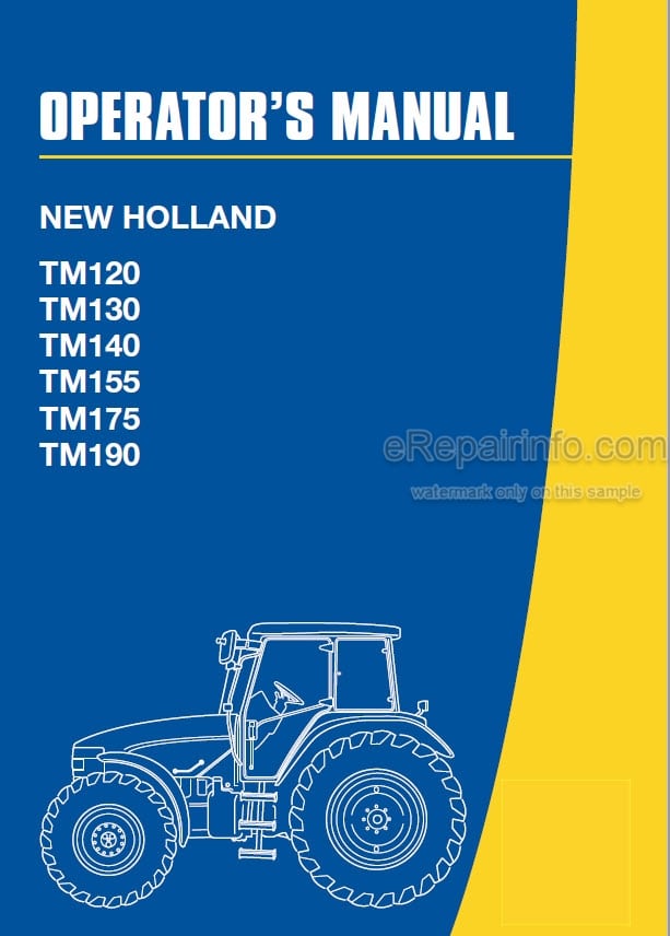 Photo 4 - New Holland TM120 TM130 TM140 TM155 TM175 TM190 Operators Manual Tractor