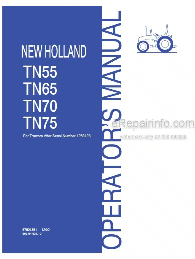 Photo 3 - New Holland TN55 TN65 TN70 TN75 Operators Manual Tractor 87021351
